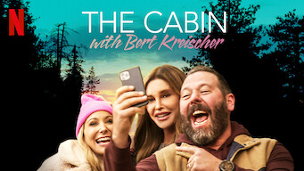 Is The Cabin With Bert Kreischer Season 1 On Netflix Canada