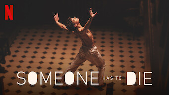 Someone Has to Die: Season 1