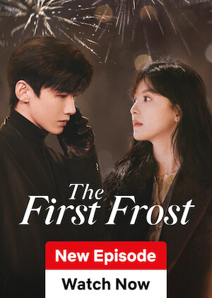 Netflix: The First Frost | <strong>Opis Netflix</strong><br> After Wen Yifan has a chance encounter with her childhood crush, complicated feelings surface when the two wind up living together. | Oglądaj serial na Netflix.com